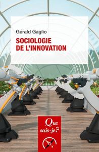Sociologie de l'innovation - Gaglio Gérald