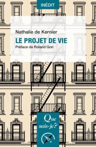 Le projet de vie - Kernier Nathalie de - Gori Roland