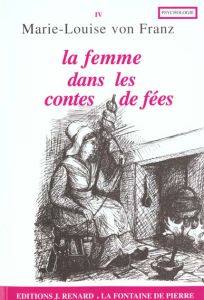 La femme dans les contes de fées. 5e édition - Franz Marie-Louise von