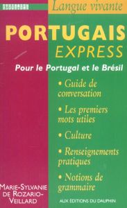 Portugais Express pour le Portugal et le Brésil - Rozario-Veillard Marie-Sylvanie de
