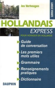 Hollandais Express (Pays-Bas) - Verheugen Jos