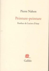 PEINTURE-PEINTURE - NAHON PIERRE