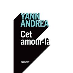 Cet amour-là - Andréa Yann