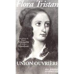 Union ouvrière - Tristan Flora - Armogathe Daniel - Grandjonc Jacqu