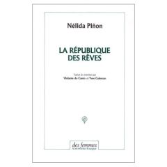 La république des rêves - Piñon Nélida