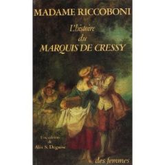 L'Histoire du marquis de Cressy - Riccoboni Marie-Jeanne