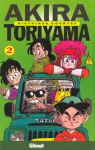 Histoires courtes Tome 2 - Toriyama Akira - Miyamoto Wako - Prezeau Olivier
