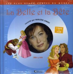 La Belle et la Bête. Avec 1 CD audio - Jobert Marlène - Harchy Philippe
