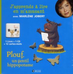 Plouf, un gentil hippopotame. Avec 1 CD audio - Jobert Marlène - Fronty Mireille - Gravillon Isabe