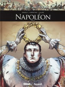 Napoléon Tome 2 : Deuxième époque - Simsolo Noël - Tulard Jean - Fiorentino Fabrizio -