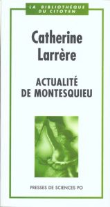 Actualité de Montesquieu - Larrère Catherine