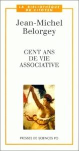 Cent ans de vie associative - Belorgey Jean-Michel