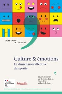 Ce que les émotions font à la culture (et réciproquement) - Détrez Christine - Diter Kevin - Octobre Sylvie