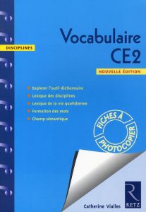 Vocabulaire CE2. Fiches à photocopier - Vialles Catherine