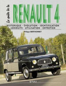 Le guide de la Renault 4l - Berthonnet Philippe