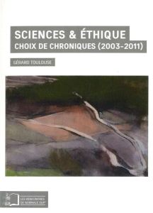 Sciences et éthique - Toulouse Gérard