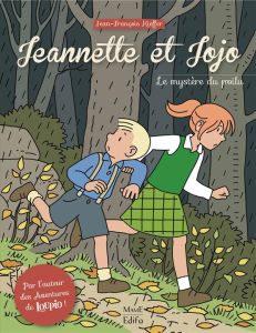Jeannette et Jojo Tome 1 : Le mystère du poilu - Kieffer Jean-François
