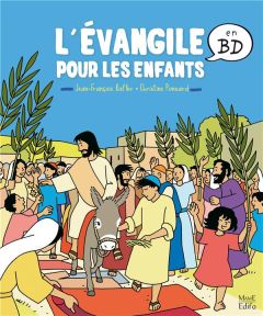 L'Evangile pour les enfants. En BD - Ponsard Christine - Kieffer Jean-François