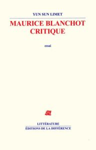 Maurice Blanchot critique - Limet Yun-Sun
