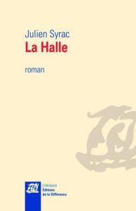 La Halle - Syrac Julien