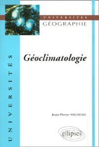 Géoclimatologie - Vigneau Jean-Pierre