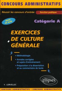 Exercices de culture générale - Lorvellec Yves