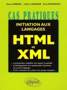 initiations au langages html et xml - Berger Sylvain