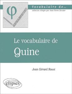 Le vocabulaire de Quine - Rossi Jean-Gérard