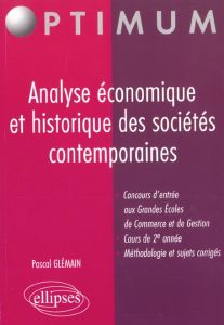 Analyse économique et historique des sociétés contemporaines - Glémain Pascal