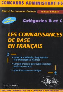 Les connaissances de base en français Catégories B et C - Casalaspro Nunzio