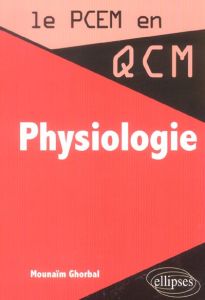 Physiologie - Ghorbal Mounaïm