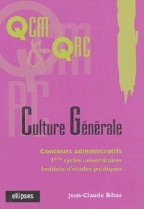 Culture générale - Bibas Jean-Claude