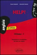 Help ! Grammaire et vocabulaire de base anglais, 2e édition revue et corrigée - Jacquelin Pascal - Nantet Alexandra