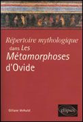 Répertoire mythologique dans Les Métamorphoses d'Ovide - Verhulst Gilliane