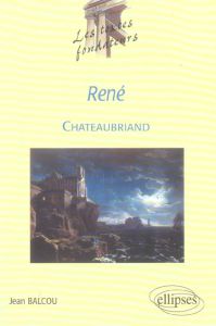 René Chateaubriand - Balcou Jean