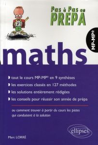 Mathématiques. MP - MP - Lorré Marc