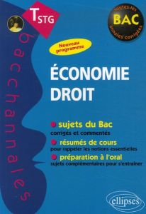 Economie Droit Tle STG. Epreuves écrites et orales - Gevrey Thomas - O'maden Marie