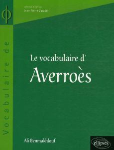 Averroès - Benmakhlouf Ali
