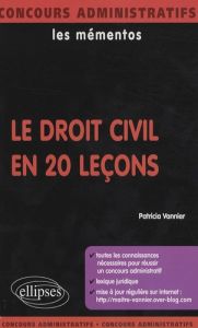 Le droit civil en 20 leçons - Vannier Patricia
