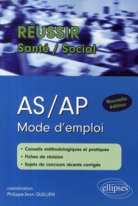 AS/AP mode d'emploi. Edition revue et corrigée - Canési Gérard - Quillien Philippe-Jean - Sablonniè