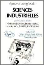 Épreuves corrigées de sciences industrielles : 1990-1991 - Bals Gilbert