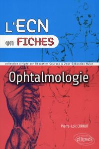 Ophtalmologie - Cornut Pierre-Loïc