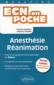 Anesthésie - Réanimation - Lebreton Clément - Leconte Matthieu