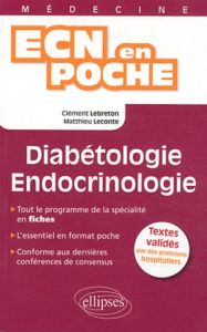 Diabétologie - Endocrinologie - Lebreton Clément - Leconte Matthieu