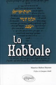 La kabbale - Hayoun Maurice-Ruben - Attali Jacques