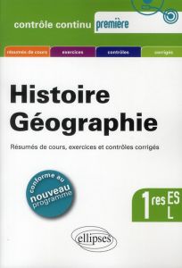 Histoire Géographie 1res ES, L. Programme 2011 - Martinez Gilles