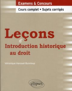 Leçons d'Introduction historique au droit - Harouel-Bureloup Véronique