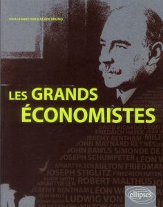 Les grands économistes - Bruno Alain - Chauvet Christophe - Combet-Nibourel