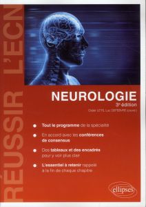 Neurologie. 3e édition - Leys Didier - Defebvre Luc - Destée Alain