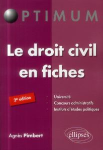 Le droit civil en fiches. 2e édition - Pimbert Agnès